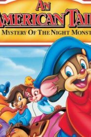 فلم الكرتون An American Tail The Mystery of the Night Monster مترجم عربي