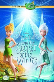 فيلم كرتون تنة ورنة سر الأجنحة – Tinker Bell Secret of the Wings 2012 مدبلج عربي