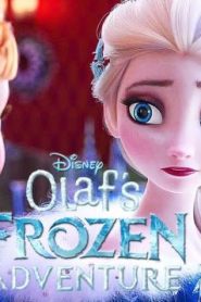 فيلم كرتون مغامرة أولاف الثلجية – Olafs Frozen Adventure 2017 مترجم عربي