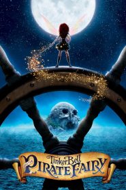 فيلم كرتون تينكر بيل والجنية القرصانة – Tinker Bell and the Pirate Fairy مدبلج عربي