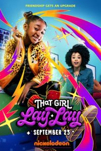 تلك الفتاة لاي لاي – That Girl Lay Lay الموسم 1