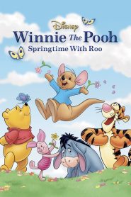فيلم كرتون ويني الدبدوب: الربيع مع روو – Winnie the Pooh: Springtime with Roo لهجة مصرية