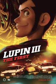 فيلم انمي لوبين الثالث: الأول – Lupin III: The First مدبلج عربي