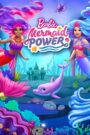 فيلم Barbie: Mermaid Power مدبلج عربي
