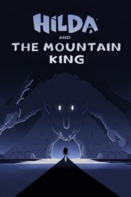 فيلم Hilda and the Mountain King مدبلج لهجة مصرية